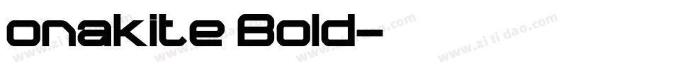 onakite Bold字体转换